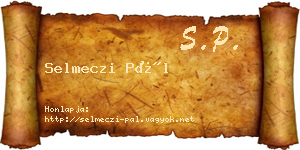 Selmeczi Pál névjegykártya
